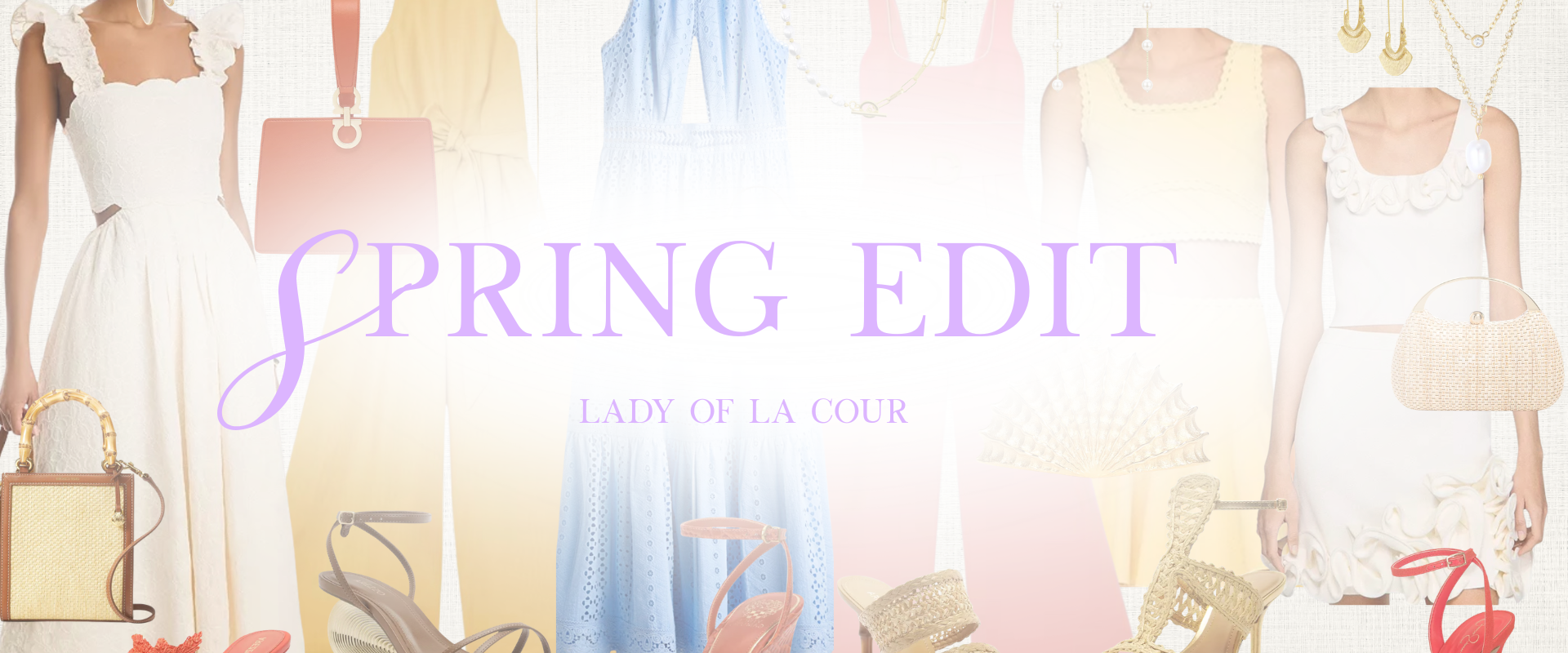 The Spring Edit